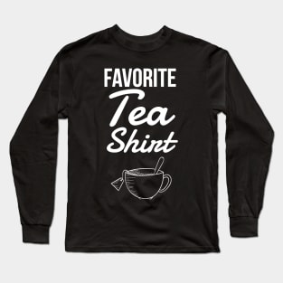 Favorite Tea Shirt Long Sleeve T-Shirt